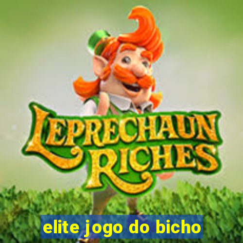 elite jogo do bicho